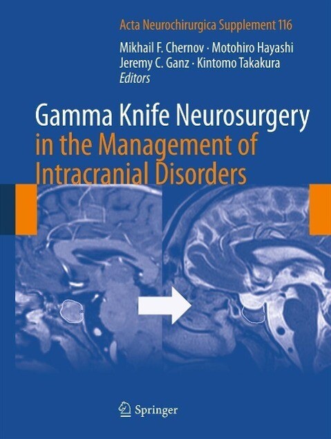 Gamma Knife Neurosurgery in the Management of Intracranial Disorders