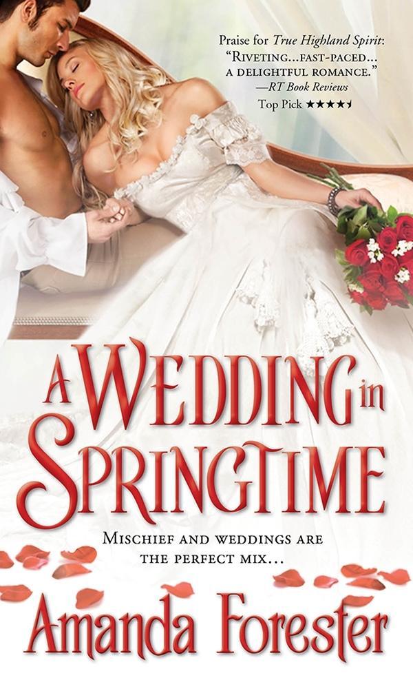 A Wedding in Springtime - Amanda Forester