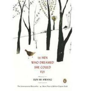 The Hen Who Dreamed She Could Fly Sun-Mi Hwang - Bild 4