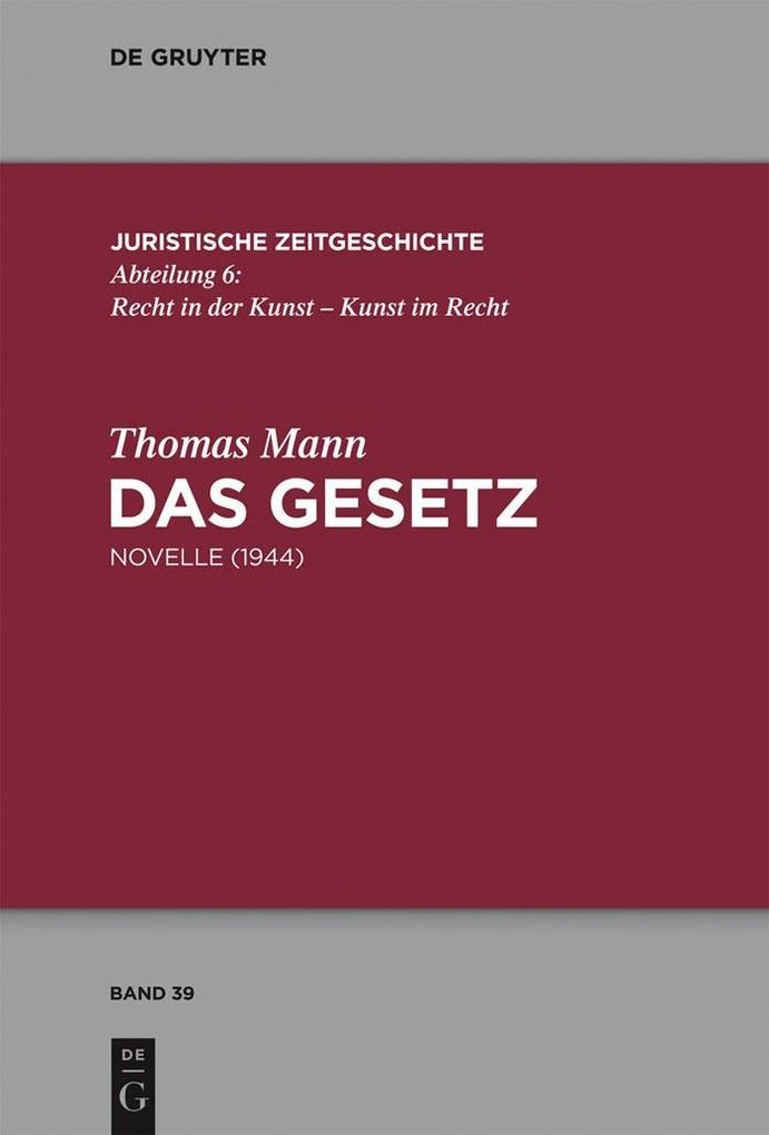 Das Gesetz - Thomas Mann