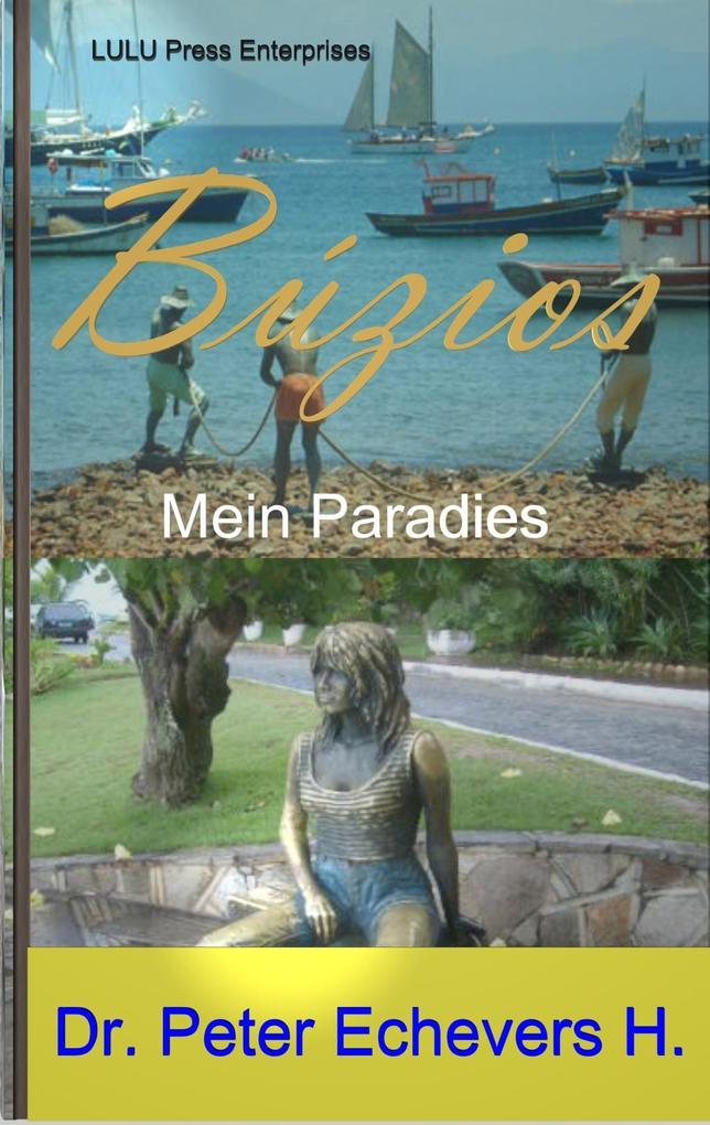 Búzios - Mein Paradies - Peter Echevers H.