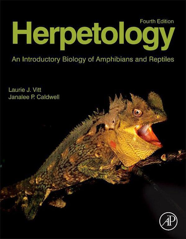 Herpetology - Laurie J. Vitt/ Janalee P. Caldwell