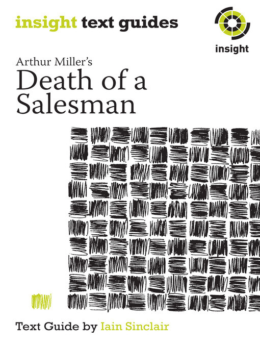 Arthur Miller´s Death of a Salesman als eBook von Iain Sinclair - Insight Publications
