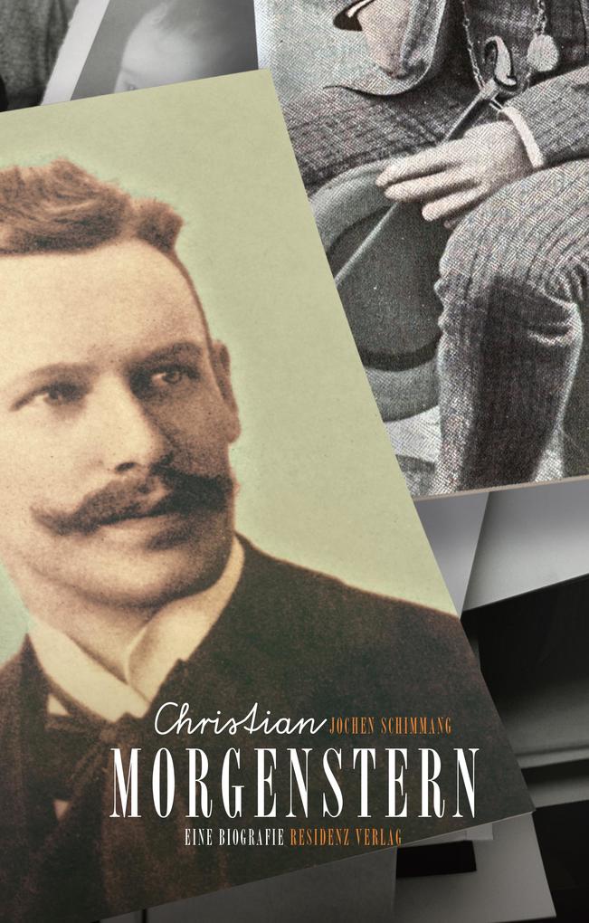 Christian Morgenstern. Eine Biografie - Bild 6