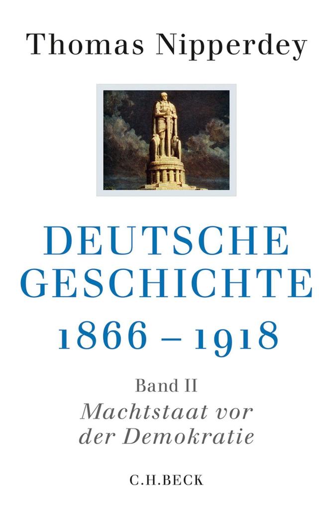 Deutsche Geschichte 1866-1918: Zweiter Band: Machtstaat vor der Demokratie (Beck'sche Reihe) - Bild 3