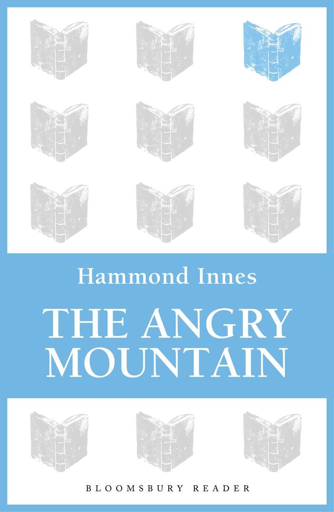 The Angry Mountain - Hammond Innes