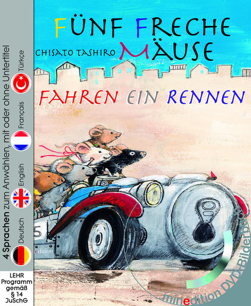 Fünf freche Mäuse fahren ein Rennen (Buch mit DVD) - Chisato Tashiro