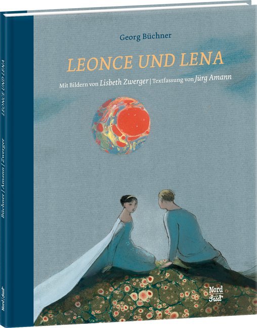 Leonce und Lena - Georg Büchner/ Jürg Amann