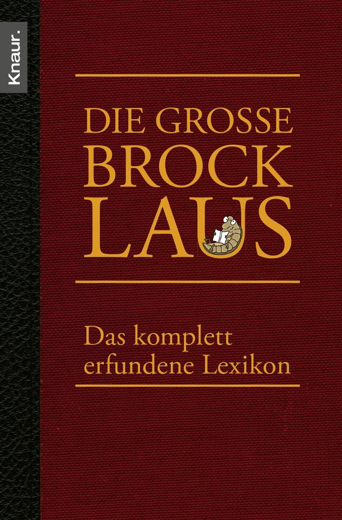 Die große Brocklaus - Axel Fröhlich/ Oliver Kuhn/ Alexandra Reinwarth