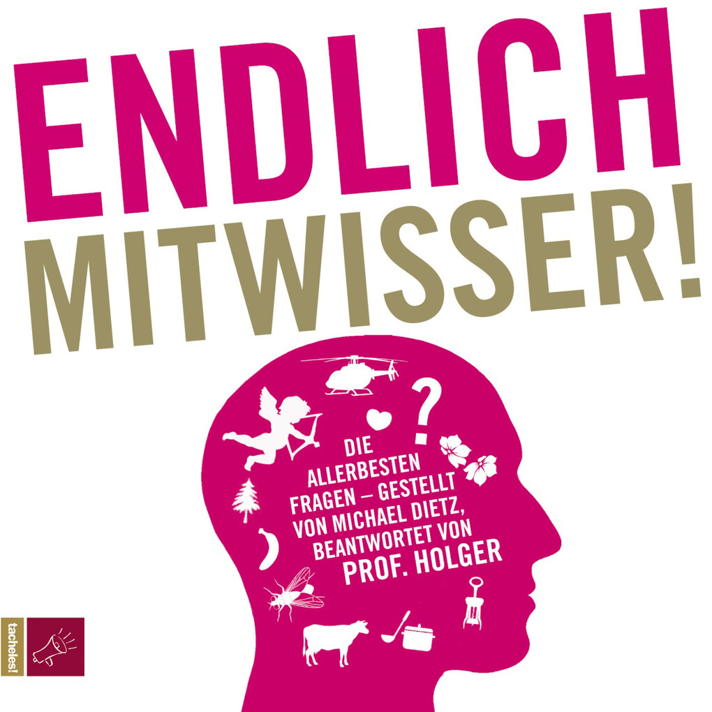 Endlich Mitwisser - Michael Dietz/ Holger Wormer