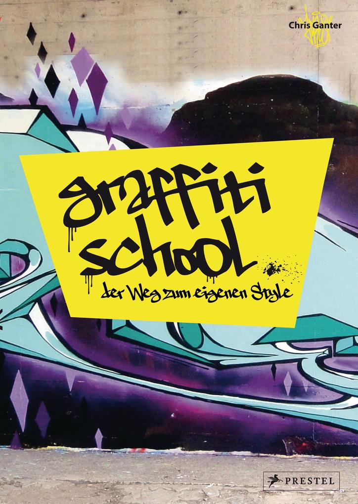 Prestel Verlag Graffiti School - Bild 8