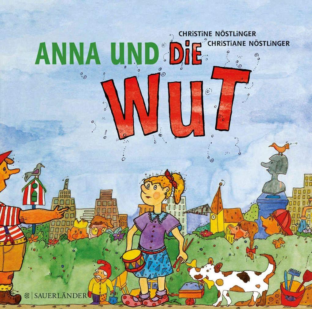Christine Nöstlinger ~ Anna und die Wut - Bild 6