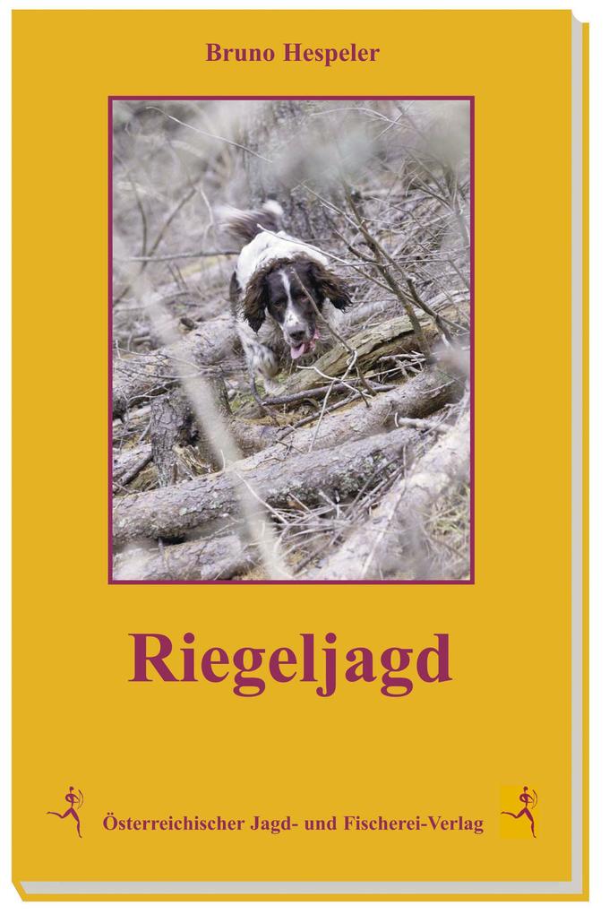 Österr. Jagd-/Fischerei Riegeljagd - Bild 5