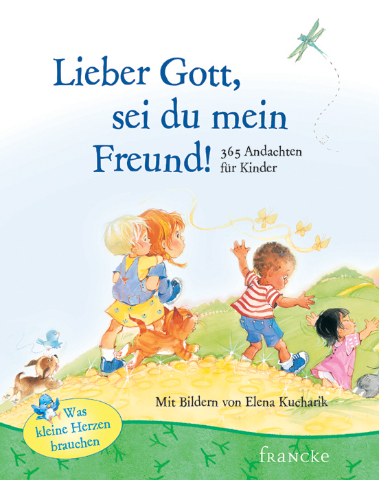 Elena Kucharik ~ Lieber Gott, sei du mein Freund - Bild 6