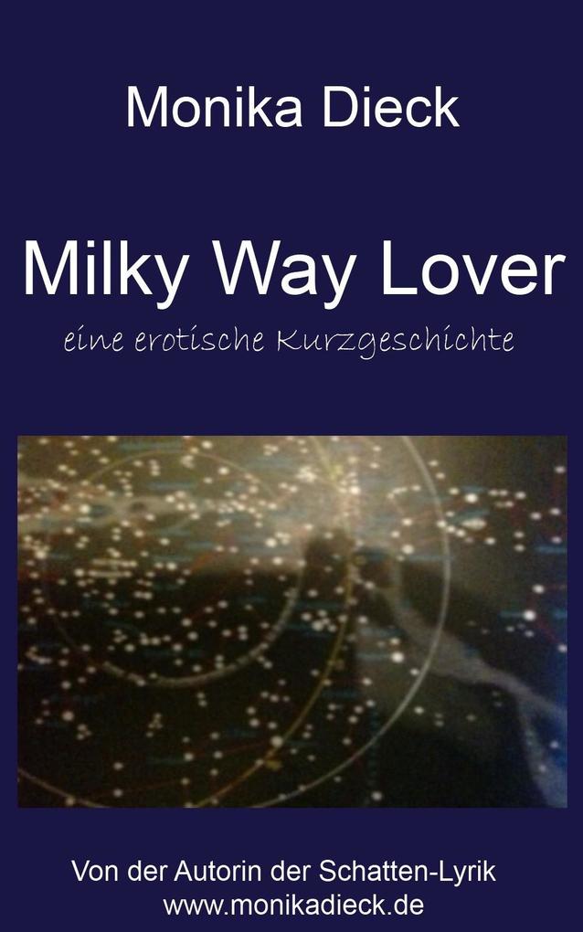 Milky Way Lover