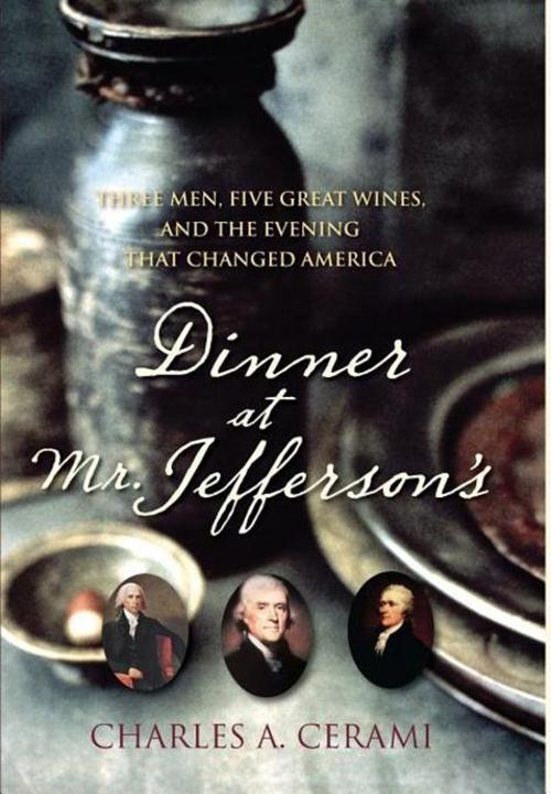 Dinner at Mr. Jefferson's - Charles A. Cerami