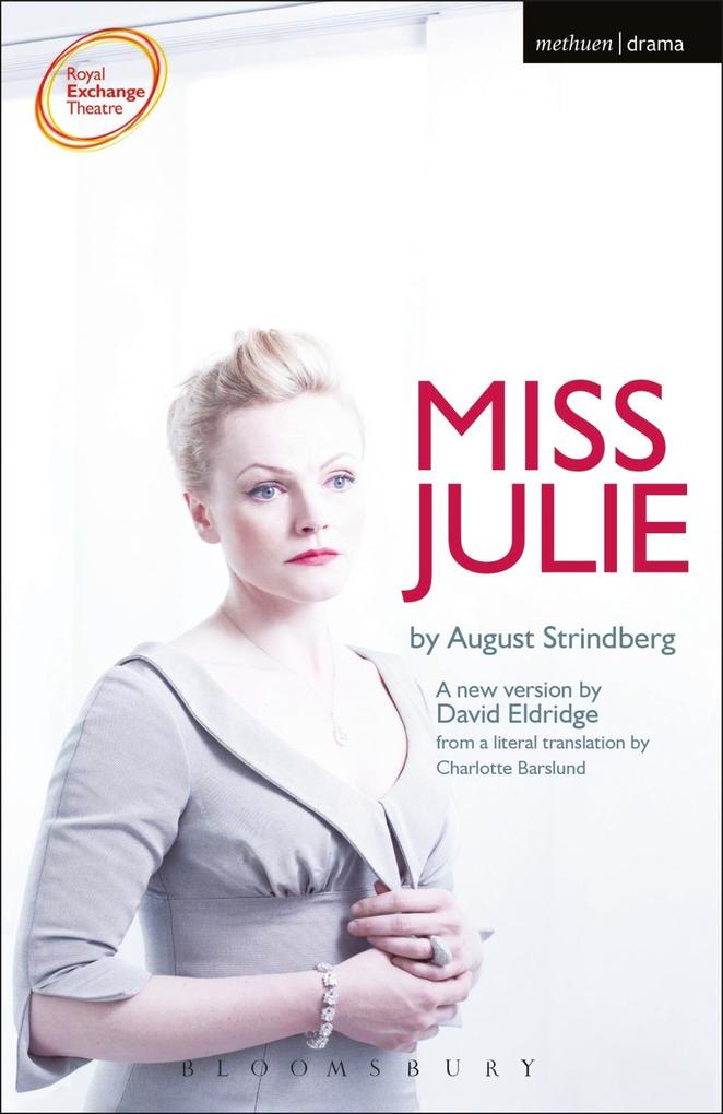 Miss Julie - August Strindberg