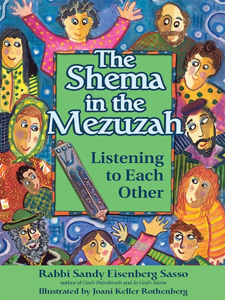 The Shema in the Mezuzah - Rabbi Sandy Eisenberg Sasso