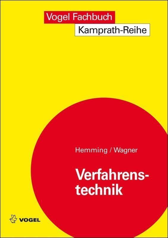 Verfahrenstechnik - Werner Hemming/ Walter Wagner