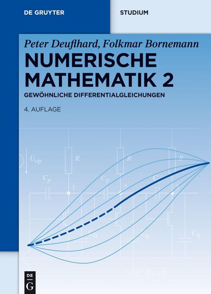 Numerische Mathematik 2 - Peter Deuflhard/ Folkmar Bornemann