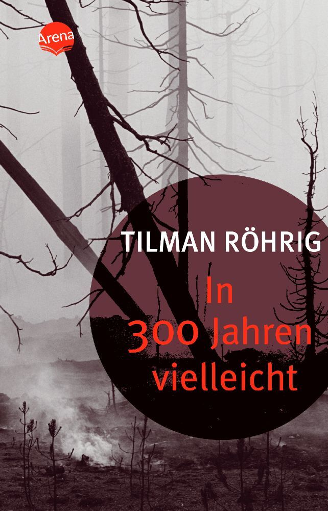 In 300 Jahren vielleicht Tilman Röhrig - Bild 4