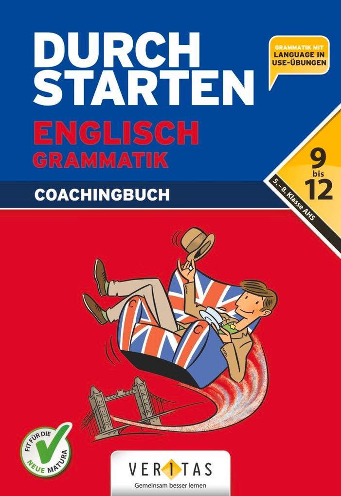 Durchstarten - Englisch - Neubearbeitung 2012 - 9.-12. Schuljahr: Grammatik mit Lösungen und Download - Bild 5