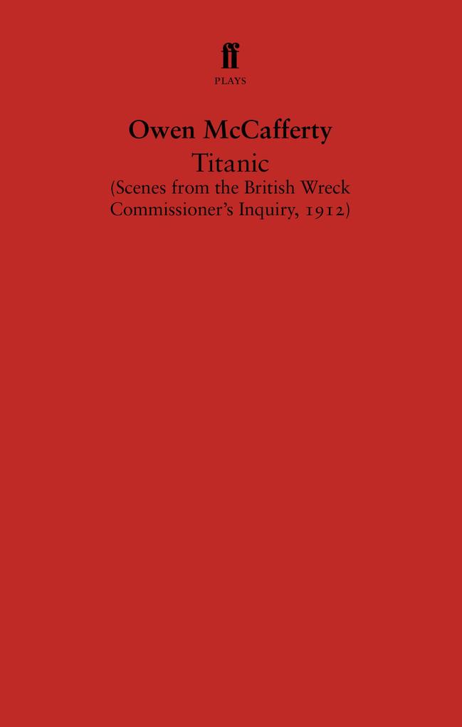 Titanic - Owen McCafferty
