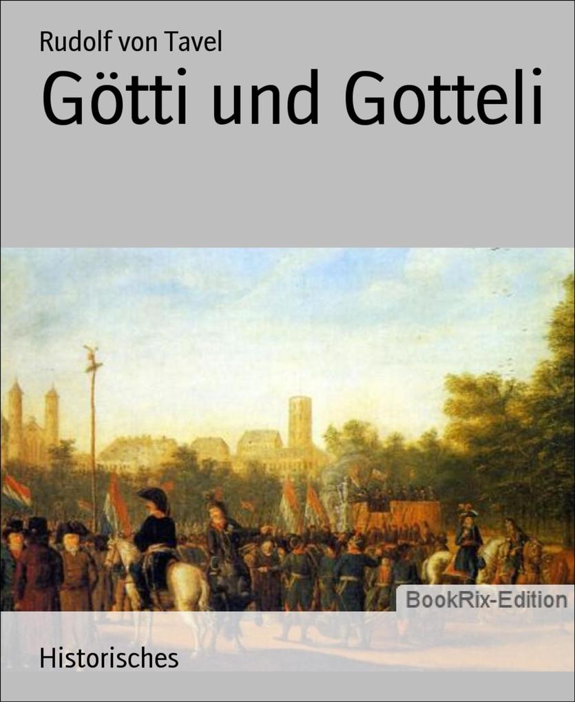 Götti und Gotteli - Rudolf von Tavel