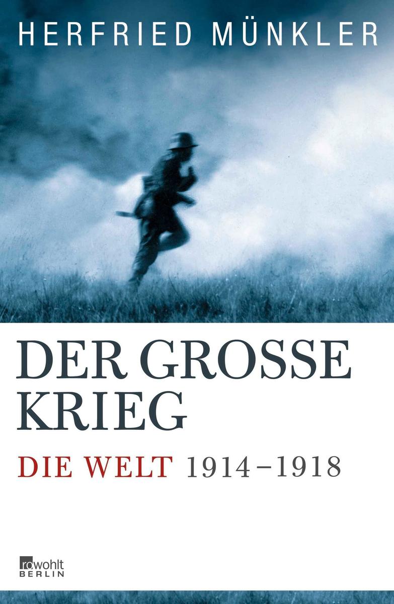 Rowohlt Berlin Der Grosse Krieg, Sachbücher Von Herfried Münkler - Bild 6