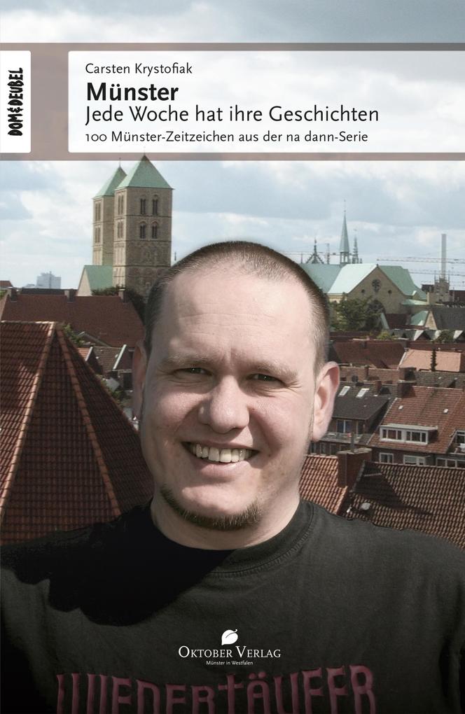 Münster - Jede Woche hat ihre Geschichten - Carsten Krystofiak