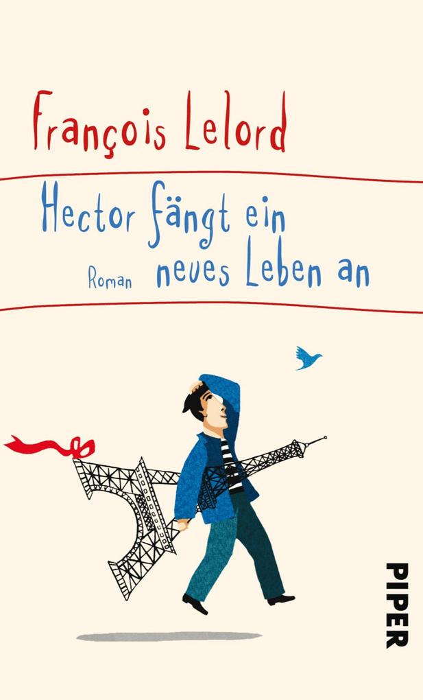 Hector fängt ein neues Leben an - François Lelord
