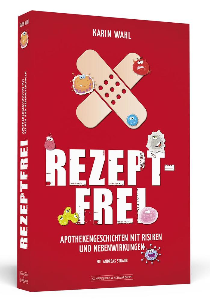 Rezeptfrei: Apothekengeschichten mit Risiken und Nebenwirkungen - Bild 6