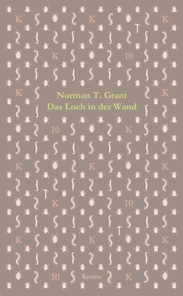 Das Loch in der Wand - Norman T. Grant
