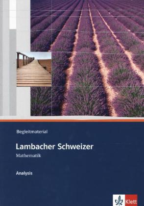 Lambacher Schweizer Mathematik Analysis m. 1 CD-ROM