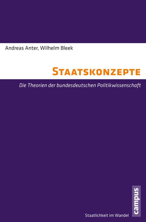 Staatskonzepte - Andreas Anter/ Wilhelm Bleek