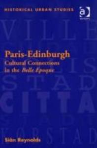 Paris-Edinburgh als eBook von Professor Sian Reynolds - Ashgate Publishing, Ltd.