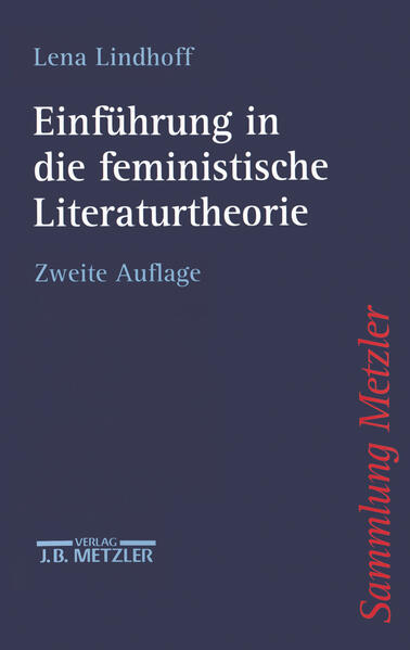 Einführung in die feministische Literaturtheorie - Lena Lindhoff