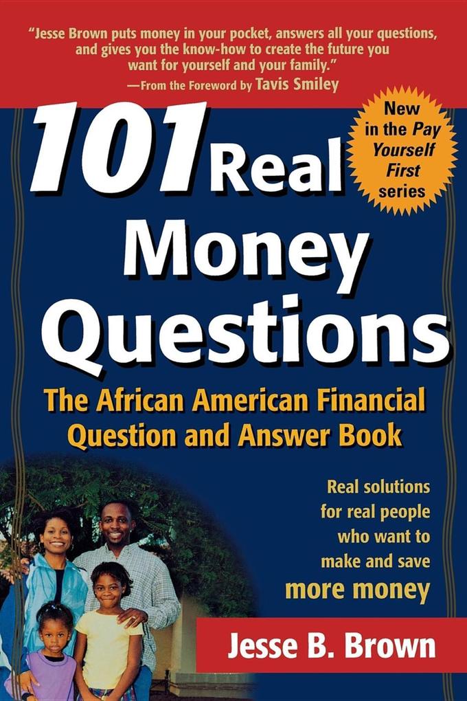 101 Real Money Questions - Jesse B. Brown