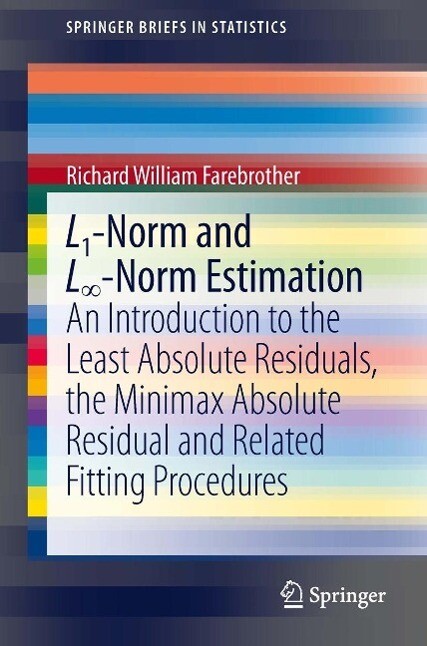 L1-Norm and L8-Norm Estimation - Richard Farebrother