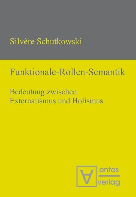 Funktionale-Rollen-Semantik - Silvère Schutkowski