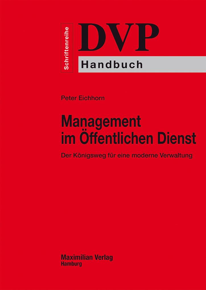 Management im Öffentlichen Dienst - Peter Eichhorn