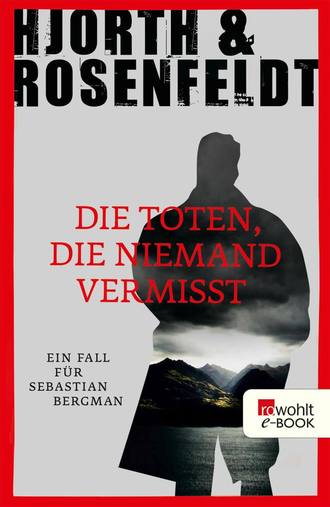 Die Toten die niemand vermisst