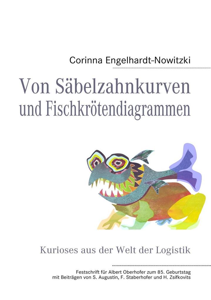 Von Säbelzahnkurven und Fischkrötendiagrammen - Corinna Engelhardt-Nowitzki