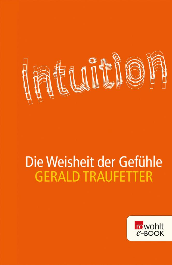 Intuition - Gerald Traufetter