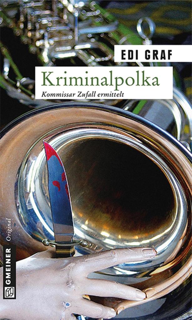 Kriminalpolka als eBook von Edi Graf - GMEINER