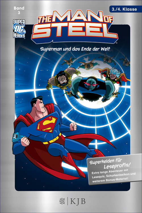 The Man of Steel: Superman und das Ende der Welt als eBook von Laurie S. Sutton - FISCHER E-Books
