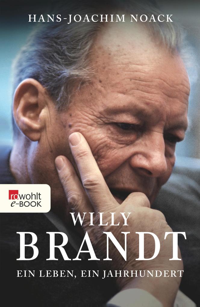Willy Brandt - Hans-Joachim Noack