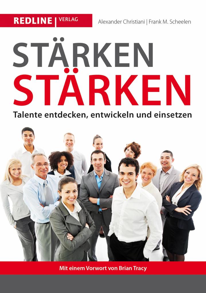 Stärken stärken - Alexander Christiani/ Frank M. Scheelen