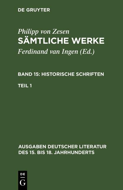 Historische Schriften. Erster Teil - Philipp von Zesen