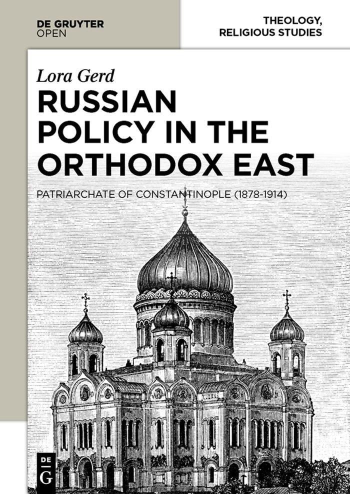 Russian Policy in the Orthodox East - Lora Gerd